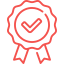 Icon of a badge with ribbons and a check mark, symbolizing achievement, accreditation, or quality assurance in a red outline.